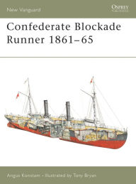 Confederate Blockade Runner 1861-65 Angus Konstam Author