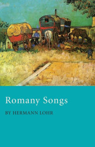 Romany Songs Hermann Lohr Author