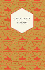 Roderick Hudson Henry James Author