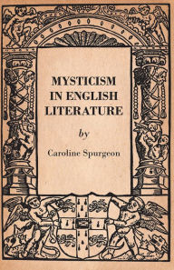 Mysticism in English Literature - Caroline Spurgeon