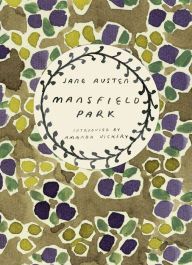 Mansfield Park (Vintage Classics Austen Series) Jane Austen Author