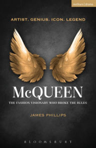 McQueen: or Lee and Beauty James Phillips Author