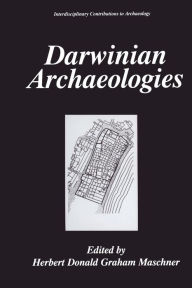 Darwinian Archaeologies Stephen Shennan Foreword by