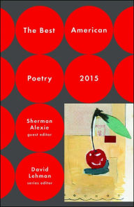 The Best American Poetry 2015 Sherman Alexie Editor
