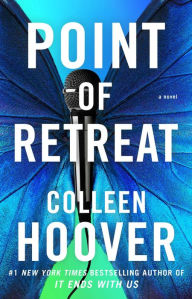 Point of Retreat (Slammed Series #2) Colleen Hoover Author