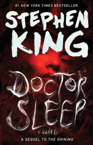 Doctor Sleep Stephen King Author