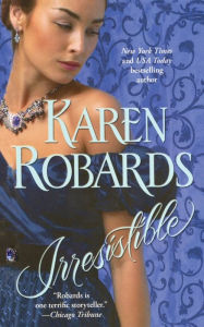 Irresistible Karen Robards Author