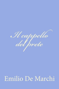 Il cappello del prete Emilio De Marchi Author