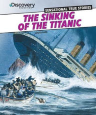 The Sinking of the Titanic - Louise Park