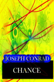 Chance Joseph Conrad Author