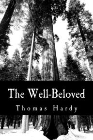 The Well-Beloved Thomas Hardy Author
