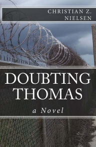 Doubting Thomas Christian Z Nielsen Author