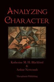 Analyzing Character Arthur Newcomb Author