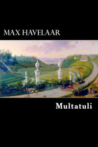 Max Havelaar Multatuli Author