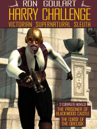 Harry Challenge: Victorian Supernatural Sleuth - Ron Ron Goulart Goulart