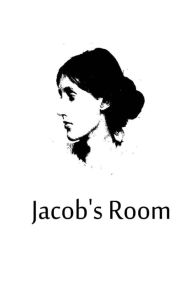 Jacob's Room Virginia Woolf Author