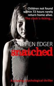 Snatched Stephen Edger Author
