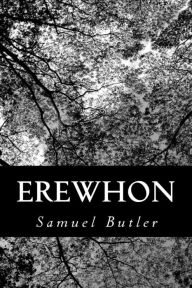 Erewhon Samuel Butler Author