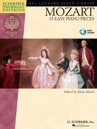 Mozart - 15 Easy Piano Pieces (Songbook) Wolfgang Amadeus Mozart Composer