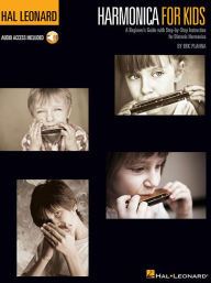 Harmonica for Kids - A Beginner's Guide with Step-by-Step Instruction for Diatonic Harmonica: Hal Leonard Harmonica Method
