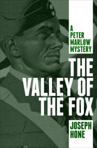 The Valley of the Fox Joseph Hone Author