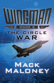 The Circle War Mack Maloney Author
