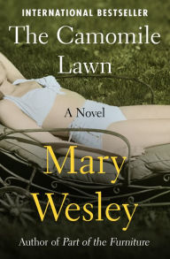 The Camomile Lawn: A Novel Mary Wesley Author