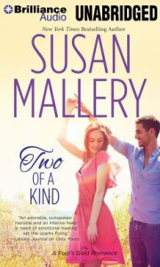 Two of a Kind (Fool's Gold Series #11) - Susan Mallery