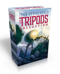 The Tripods Collection (Boxed Set): The White Mountains; The City of Gold and Lead; The Pool of Fire; When the Tripods Came John Christopher Author