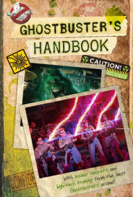 Ghostbuster's Handbook Daphne Pendergrass Author