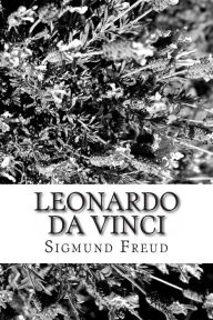 Leonardo Da Vinci - Sigmund Freud