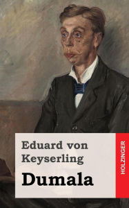 Dumala Eduard von Keyserling Author