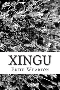 Xingu - Edith Wharton