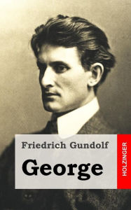 George Friedrich Gundolf Author