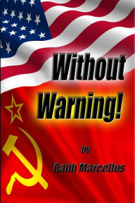 Without Warning! Rabb Marcellus Author