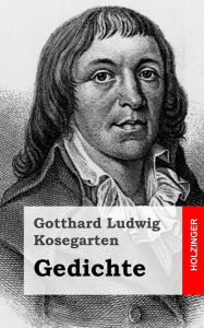 Gedichte Gotthard Ludwig Kosegarten Author