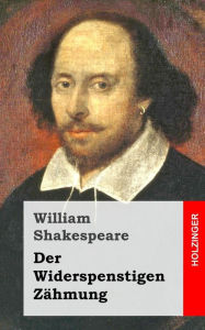 Der Widerspenstigen ZÃ¤hmung William Shakespeare Author