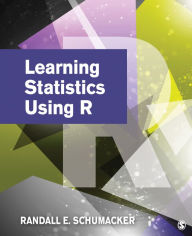 Learning Statistics Using R - Randall E. Schumacker