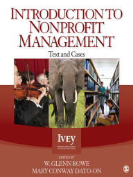 Introduction to Nonprofit Management: Text and Cases W. Glenn Rowe Editor
