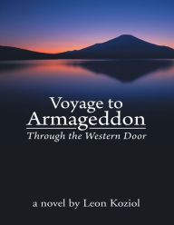 Voyage to Armageddon: Through the Western Door
