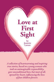 Love at First Sight - Jeanette Larson