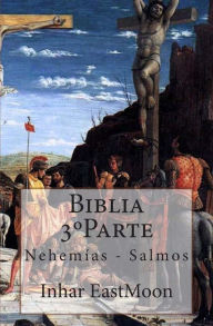 Biblia 3 Parte: Nehem as - Salmos - Inhar EastMoon EM