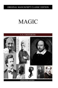 Magic G. K. Chesterton Author