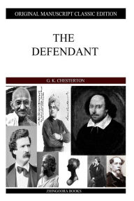 The Defendant G. K. Chesterton Author