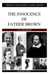 The Innocence Of Father Brown G. K. Chesterton Author