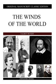 The Winds Of The World Talbot Mundy Author