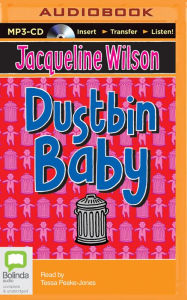 Dustbin Baby Jacqueline Wilson Author