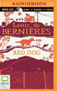 Red Dog - Louis de Bernieres