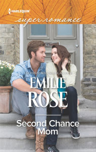 Second Chance Mom Emilie Rose Author