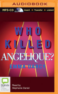 Who Killed Angelique? - Emma Darcy